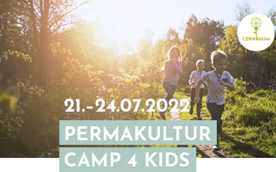 Permakultur Camp für Kinder vom 21.-24. Juli 2022